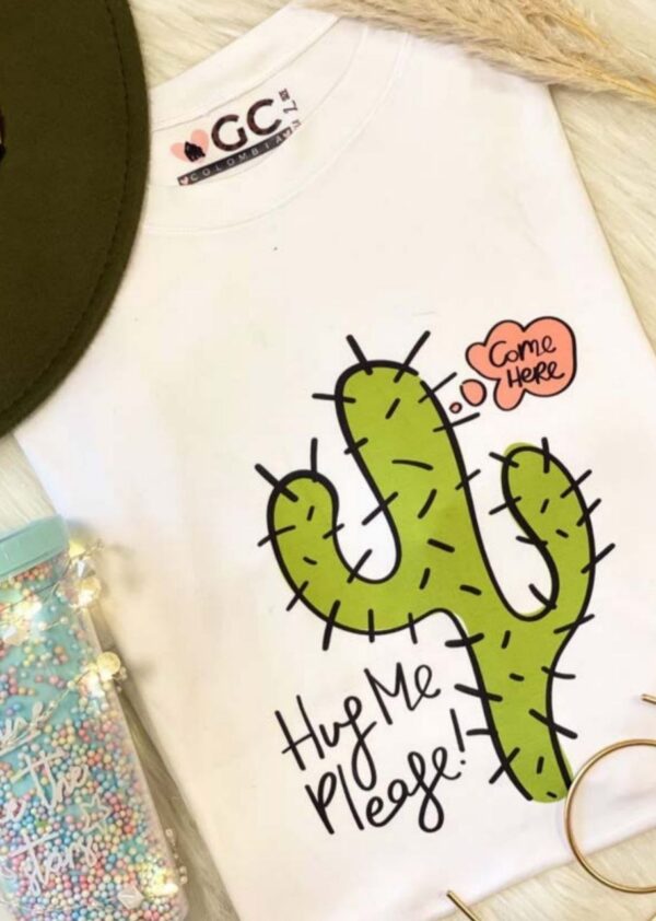 Camiseta Hug me please 🌵